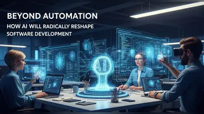 AI will fundamentally change how software is developed.