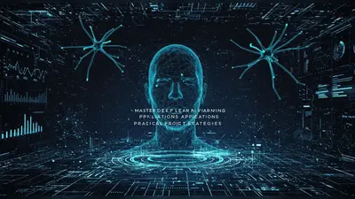 A concise, engaging description of ‘Master Deep Learning Applications Practical AI Project Strategies’ that visually captures its central idea.