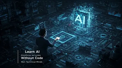 A concise, engaging description of ‘Learn AI Without Code A Practical Guide for Non-Technical Minds’ that visually captures its central idea.