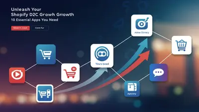 Boost your D2C brand with a visual representation of the essential Shopify apps driving growth and customer engagement.