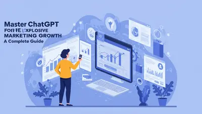 Master ChatGPT to achieve explosive marketing growth for your business.