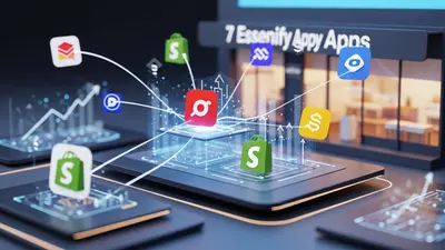Transform your e-commerce store with 7 essential Shopify apps that boost sales and streamline operations.
