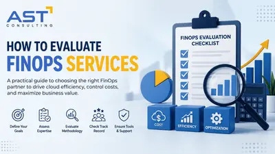 How to Evaluate FinOps Services for Maximum Cost Optimization and Operational Governance