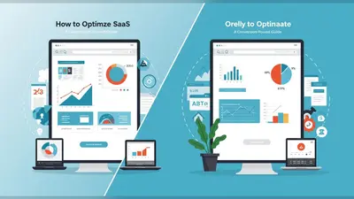 How to Optimize SaaS Product Landing Pages: A Conversion-Focused Guide