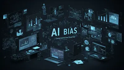 Understanding AI Bias A Comprehensive Overview