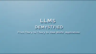 LLMs Demystified From Theory to Real World Applications