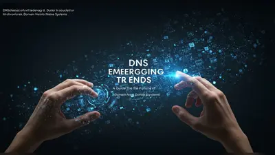 DNS Emerging Trends A Guide to the Future of Domain Name Systems