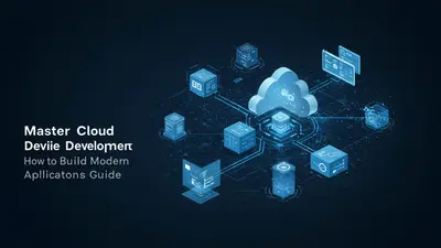 Master Cloud Native Development How to Build Modern Applications Guide