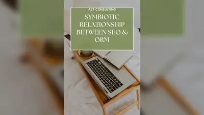 ORM and SEO:A Symbiotic Relationship with complete information