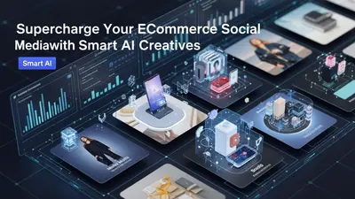 Supercharge Your Ecommerce Social Media with Smart AI Creatives