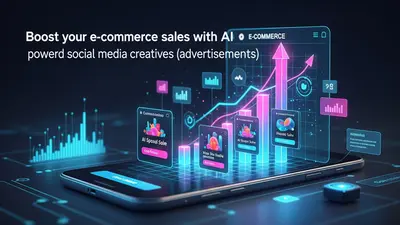 Why AI Social Media Creatives for eCommerce Boost Conversions