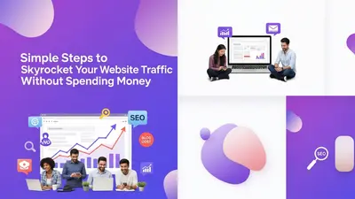 12 Proven Ways to Increase Website Traffic for Free